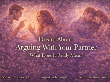 Dream About Arguing With Your Partner